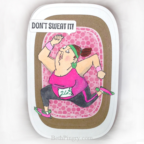  Don't Sweat It Card by Beth Pingry with Art Impressions and Scrapbook Adhesives by 3L