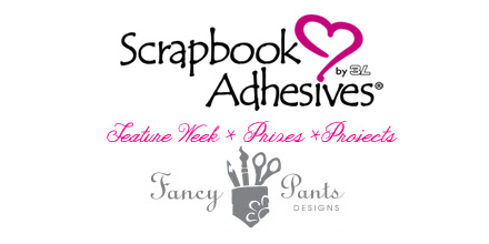 Scrapbook Adhesives by 3L Feature Week with Fancy Pants Designs