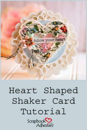 Heart Shaped Shaker Card by Michele Kovack for Scrapbook Adhesives by 3L