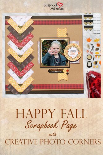 Happy Fall Scrapbook Page with Photo Corners Tutorial by Tracy McLennon Pinterest