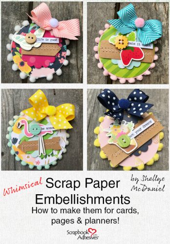 Use Scrap Paper to create Embellishments by Shellye McDaniel