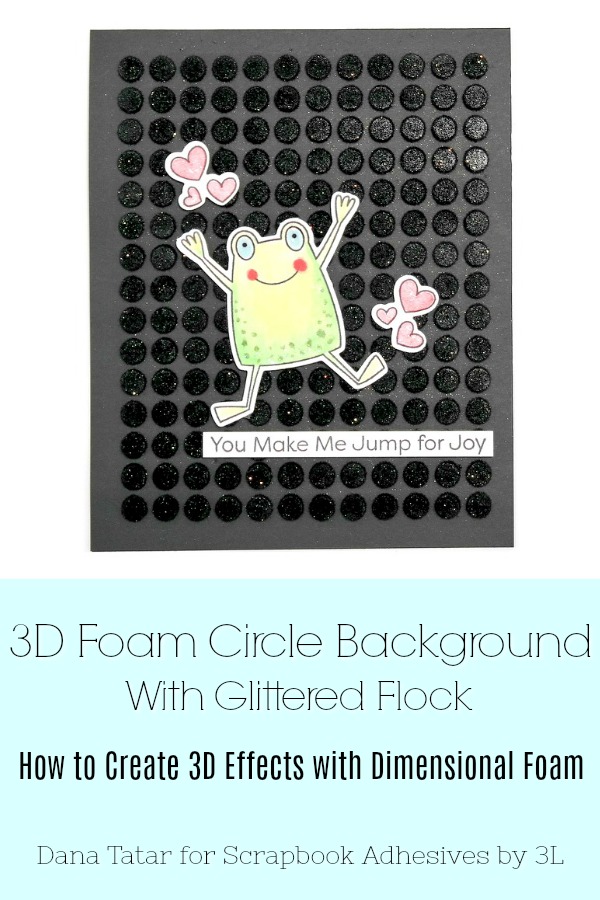 Positive and Negative Black 3D Foam Circle Card Set by Dana Tatar for Scrapbook Adhesives by 3L