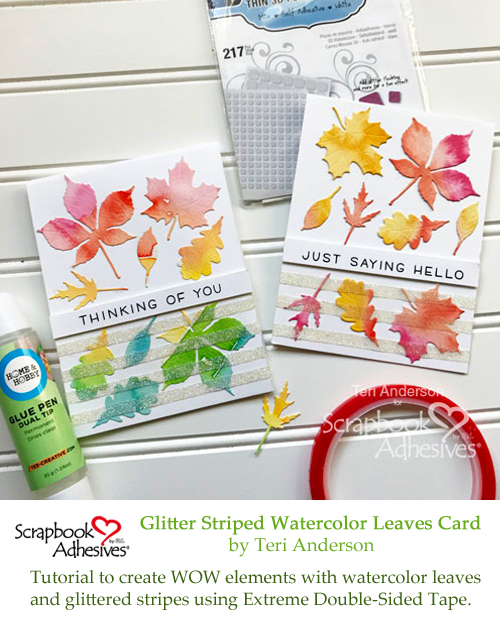 Pinterest Glitter Striped Watercolor Leaves Card by Teri Anderson for Scrapbook Adhesives by 3L