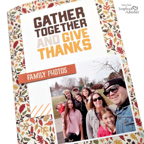 A Look Inside a Completed DIY Thanksgiving Travelers Notebook by Dana Tatar for Scrapbook Adhesives by 3L