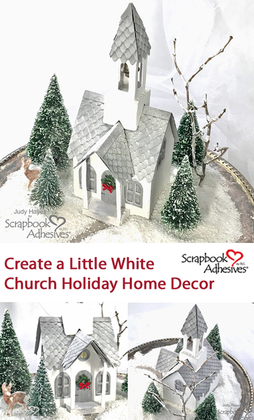 Little White Church Holiday Decor by Judy Hayes for Scrapbook Adhesives by 3L Pinterest