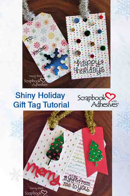 Pinterest Shiny Holiday Tags by Valerie Ward for Scrapbook Adhesives by 3L