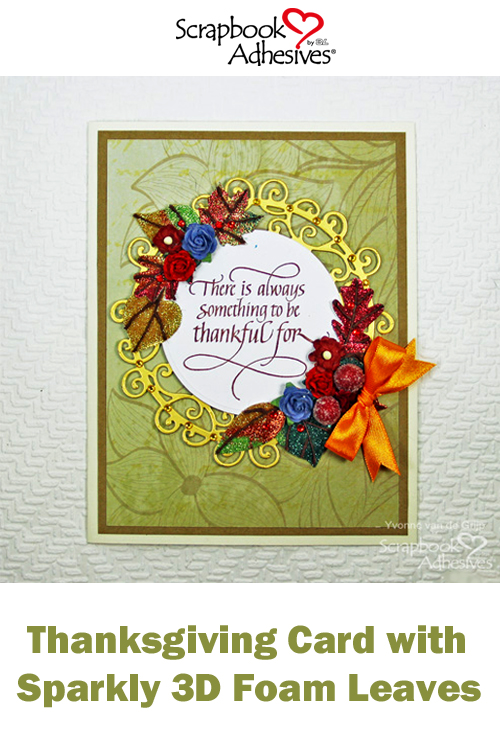 Pinterest 3D Foam Leaves Thanksgiving Card by Yvonne van de Grijp for Scrapbook Adhesives by 3L