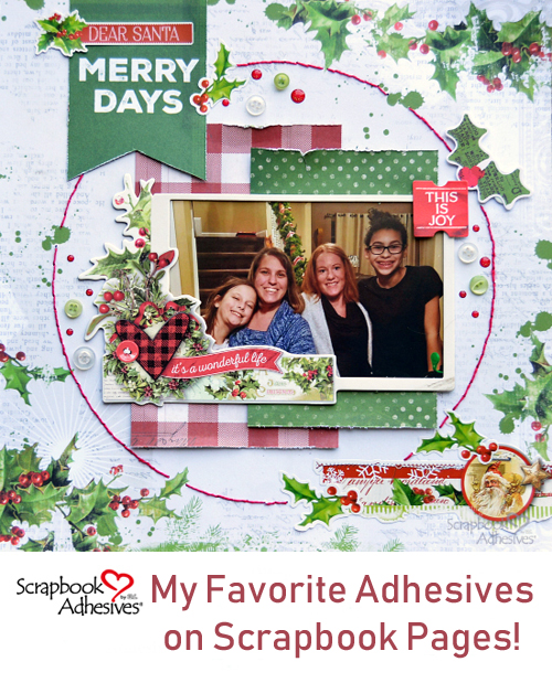 My Favorite Adhesives on a Christmas Page by Christine Meyer for Scrapbook Adhesives by 3L Pinterest