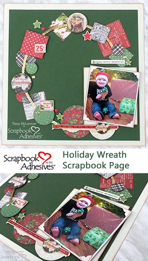 Holiday Wreath Layout by Tracy McLennon for Scrapbook Adhesives by 3L Pinterest