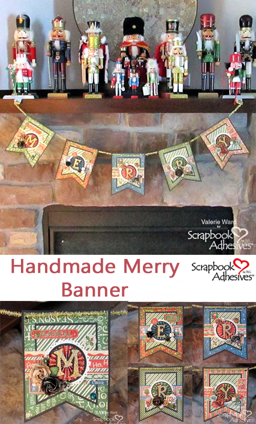 Handmade Merry Banner by Valerie Ward for Scrapbook Adhesives by 3L Christmas Inspiration Week with Graphic 45 Pinterest