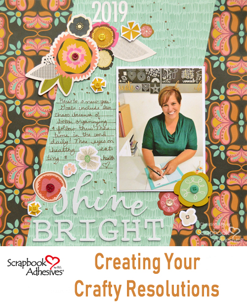 New Year Adhesive Resolutions by Christine Meyer for Scrapbook Adhesives by 3L Pinterest