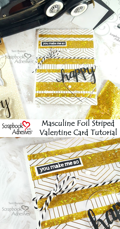 Masculine Foil Striped Valentine by Terri Burson for Scrapbook Adhesives by 3L Pinterest