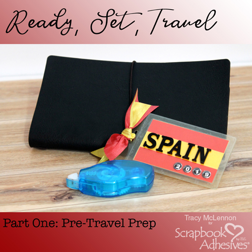 Ready, Set, Travel: Part One by Tracy McLennon for Scrapbook Adhesives by 3L