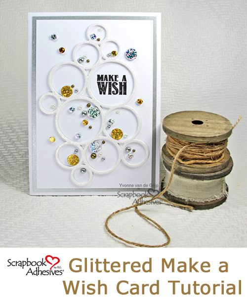 Glittered Card with 3D Foam Sheets by Yvonne van de Grijp for Scrapbook Adhesives by 3L Pinterest