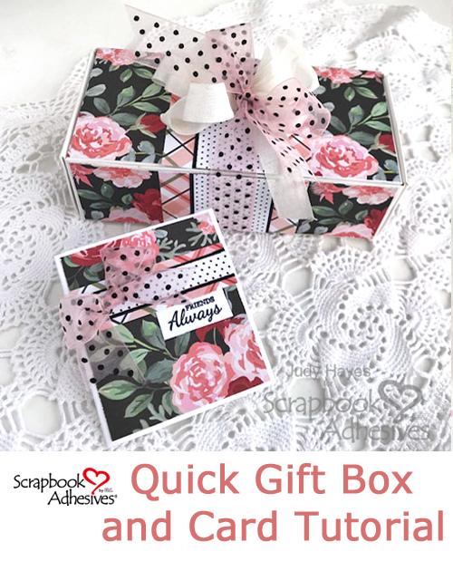 A Quick Gift Box and Card Tutorial by Judy Hayes for Scrapbook Adhesives by 3L Pinterest