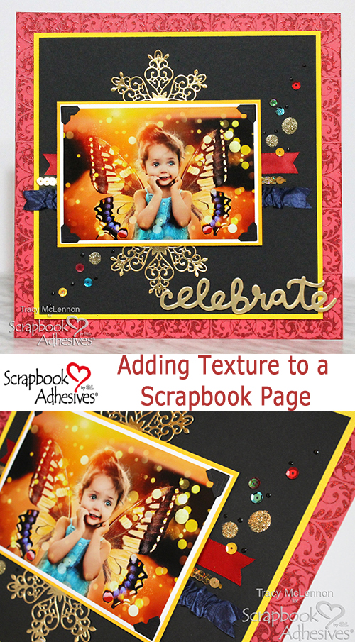 Adding Texture to a Scrapbook Layout by Tracy McLennon for Scrapbook Adhesives by 3L Pinterest