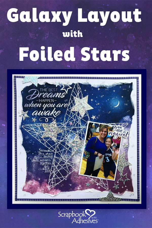 Twinkle Stars on a Galaxy Layout by Christine Meyer for Scrapbook Adhesives by 3L Pinterest