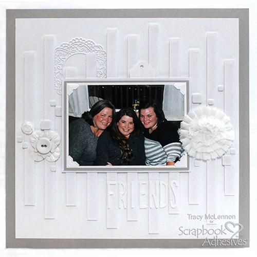Friends Scrapbook Page in Monochromatic Design by Tracy McLennon for Scrapbook Adhesives by 3L