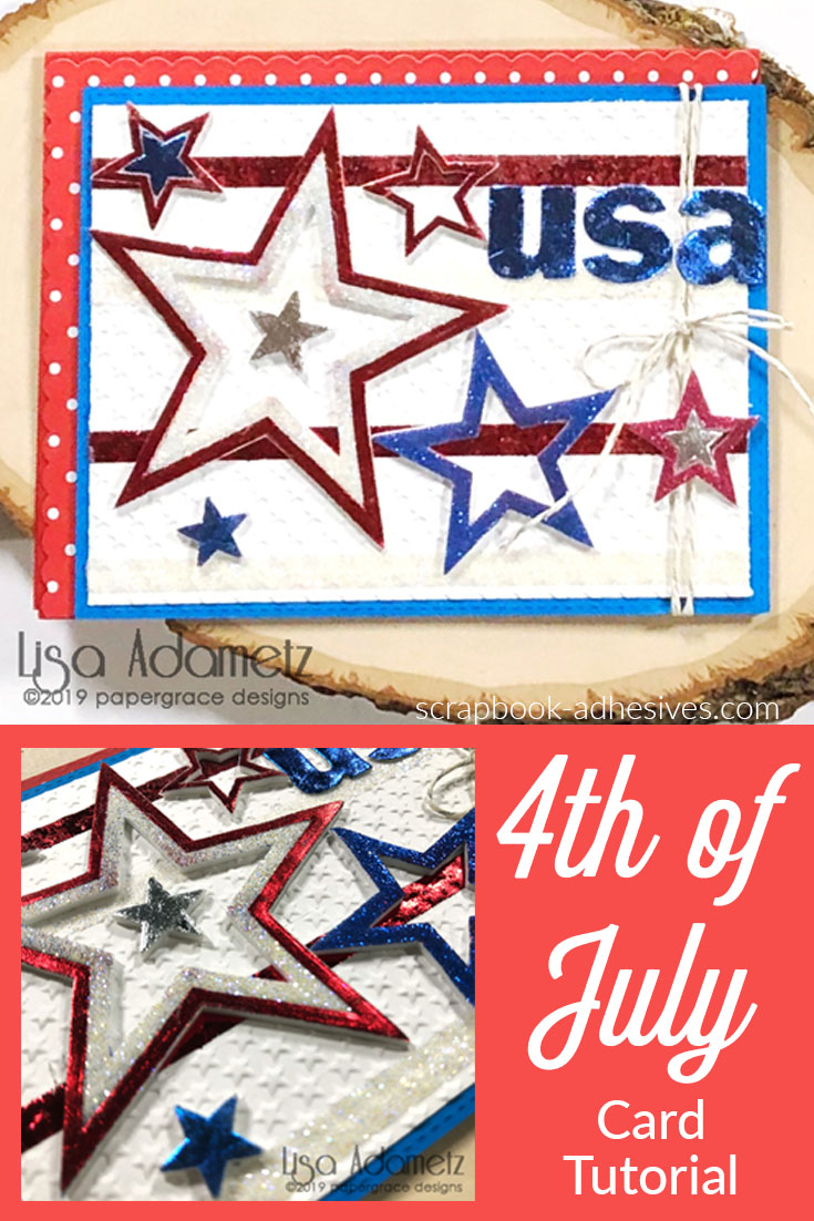 Sparkling 4th of July Card Tutorial by Lisa Adametz for Scrapbook Adhesives by 3L