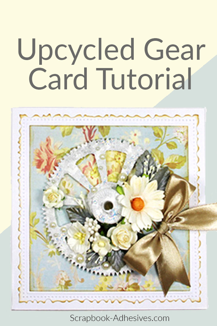 Recycled Gear Card Tutorial by Yvonne van de Grijp for Scrapbook Adhesives by 3L Pinterest