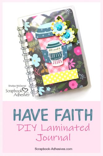 Faith Laminated Pocket Journal by Shellye McDaniel for Scrapbook Adhesives by 3L Pinterest Image