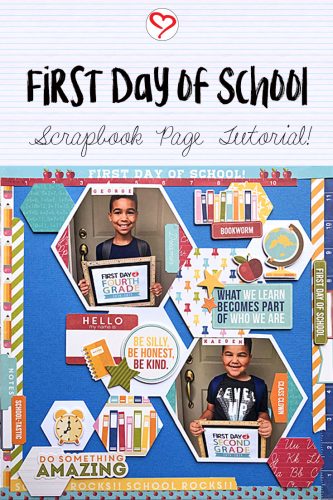 First Day of School Scrapbook Tutorial by Latrice Murphy for Scrapbook Adhesives by 3L Pinterest Image