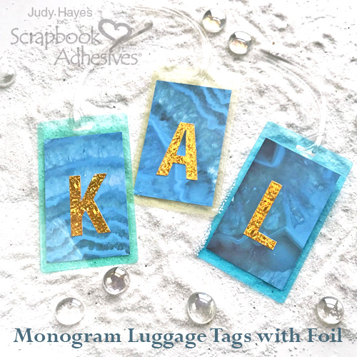 Making Monogram Luggage Tags with Foil by Judy Hayes for Scrapbook Adhesives by 3L