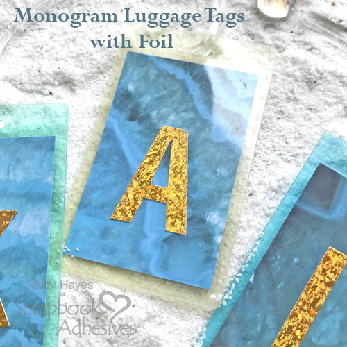 Making Monogram Luggage Tags A with Foil by Judy Hayes for Scrapbook Adhesives by 3L