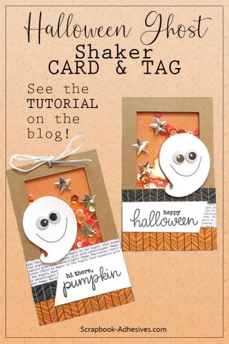 Hi There Pumpkin tag and Happy Halloween Ghost card shaker tutorial by Teri Anderson for Scrapbook Adhesives by 3L