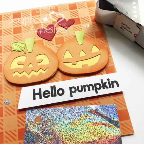 Adding Metallic Transfer Foil, Hello Pumpkin Card by Teri Anderson for Scrapbook Adhesives by 3L