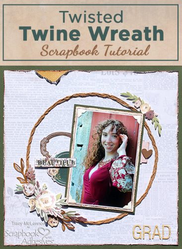 Twine Wreath Layout with Adhesive Lines by Tracy McLennon for Scrapbook Adhesives by 3L -Pinterest