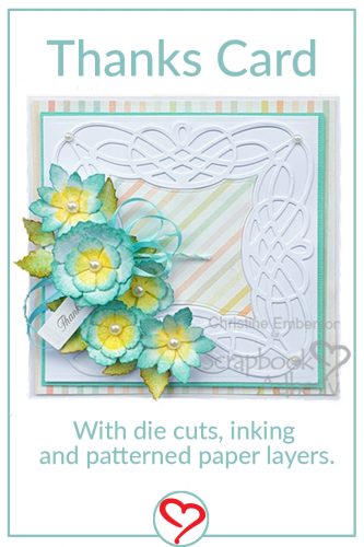 Thanks Card by Christine Emberson for Scrapbook Adhesives by 3L - Pinterest