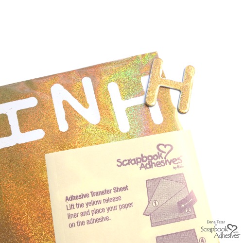 How to Apply Holographic Foil to Chipboard Letters Using a Scrapbook Adhesives by 3L Adhesive Transfer Sheet