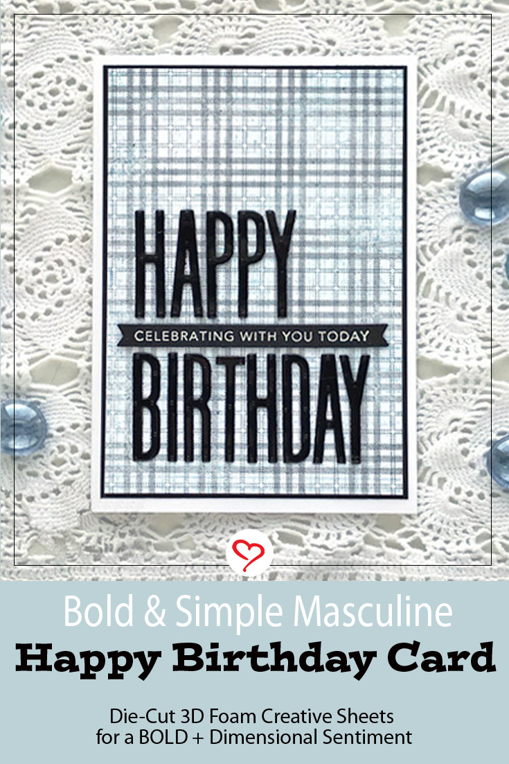 Bold and Simple Masculine Birthday Card by Judy Hayes for Scrapbook Adhesives by 3L