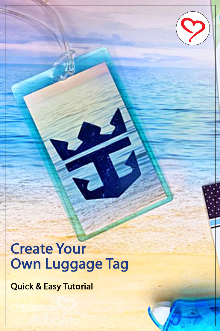 Custom Luggage Tags Tutorial by Ivy Pe for Scrapbook Adhesives by 3L