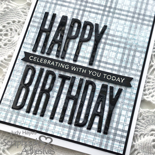 Bold and Simple Masculine Birthday Card by Judy Hayes for Scrapbook Adhesives by 3L