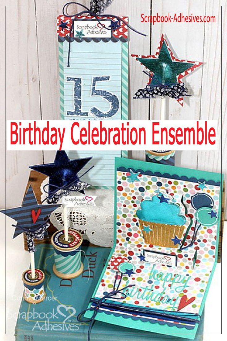 15th Birthday Celebration Ensemble by Connie Mercer for Scrapbook Adhesives by 3L Pinterest
