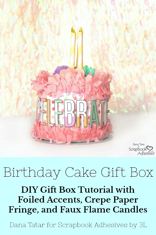 Birthday Gift Wrap Two Ways by Dana Tatar for Scrapbook Adhesives by 3L