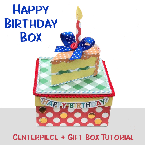 Birthday Box Centerpiece by Shellye McDaniel for Scrapbook Adhesives by 3L