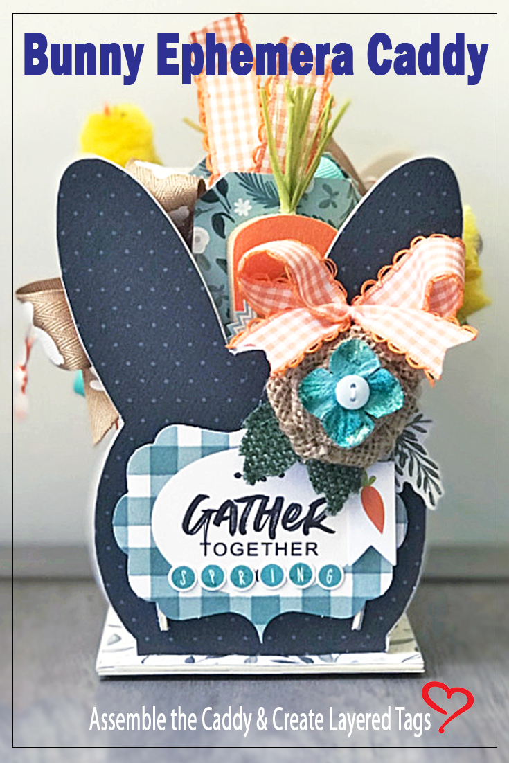 Bunny Ephemera Caddy by Shelley McDaniel for Scrapbook Adhesives by 3L Pinterest