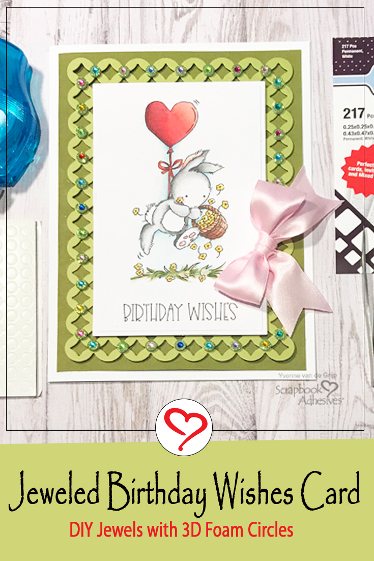 Jeweled Birthday Wishes Card by Yvonne van de Grijp for Scrapbook Adhesives by 3L Pinterest