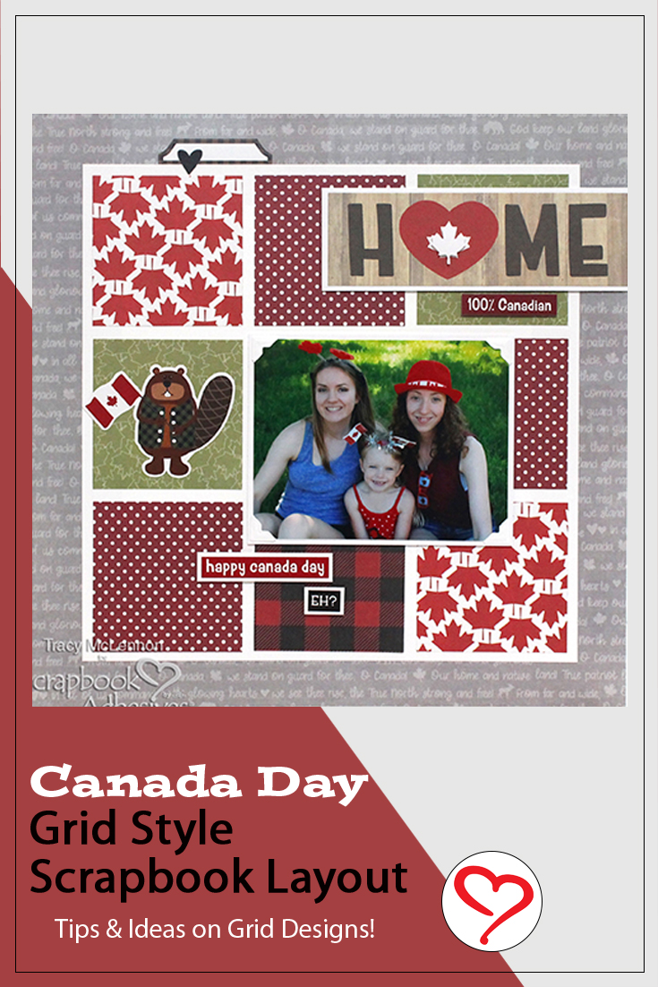 Canada Day Grid Layout by Tracy McLennon for Scrapbook Adhesives by 3L