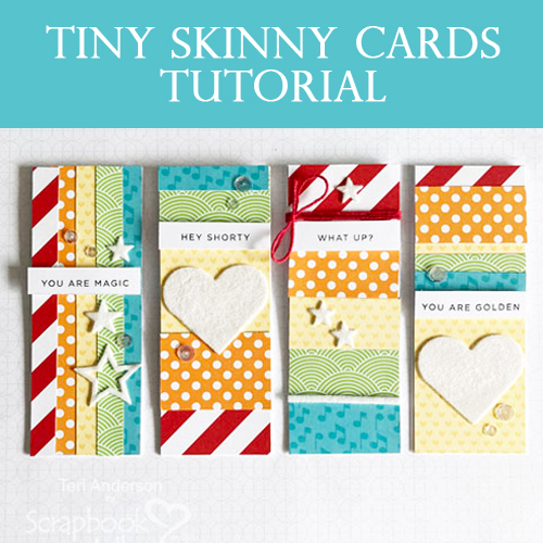 Tiny Skinny Card Tutorial by Teri Anderson for Scrapbook Adhesives by 3L