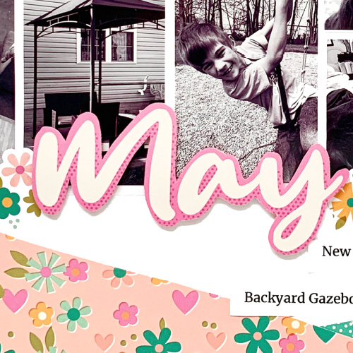 May Scrapbook Layout by Christine Meyer for Scrapbook Adhesives by 3L