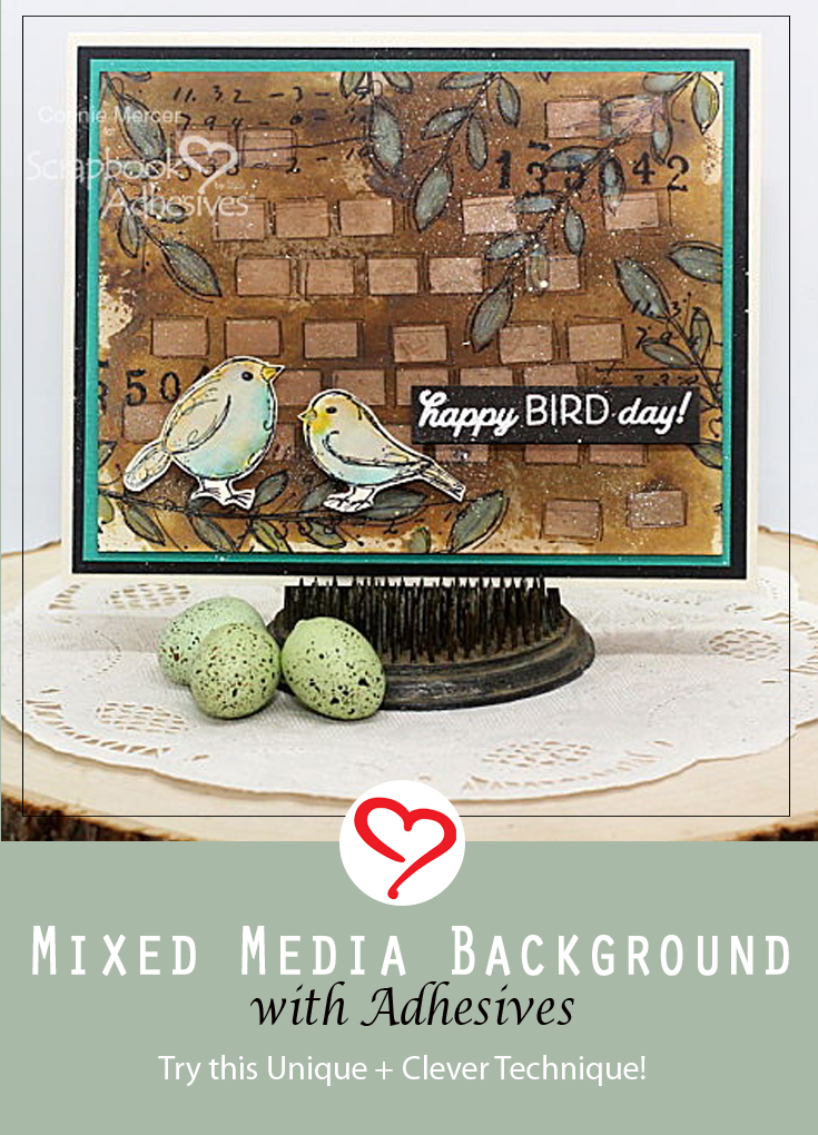 Mixed Media Background with Adhesive by Connie Mercer for Scrapbook Adhesives by 3L Pinterest