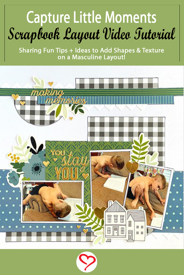 Capturing Little Moments Scrapbook Layout by Christine Meyer for Scrapbook Adhesives by 3L Pinterest