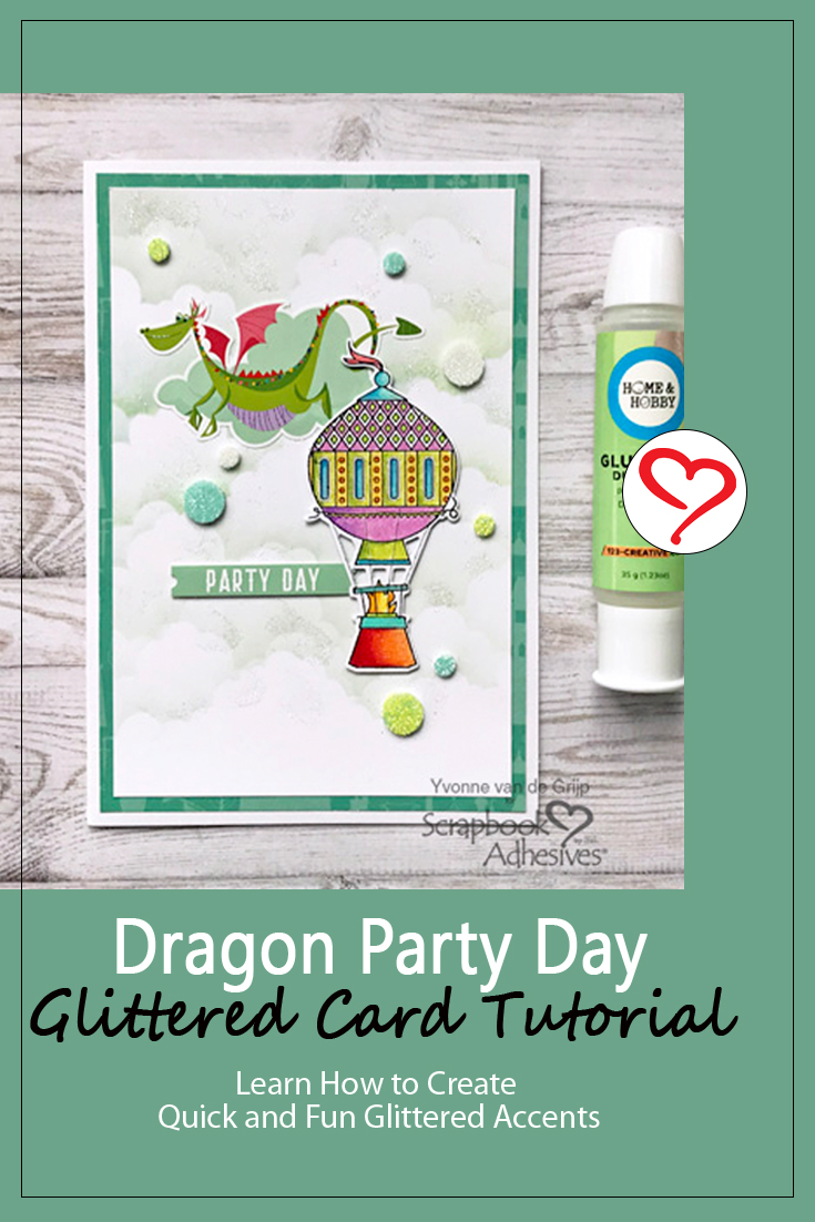 Dragon Party Day Glittered Card by Yvonne van de Grijp for Scrapbook Adhesives by 3L Pinterest