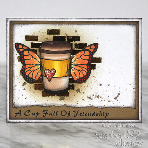 Cup of Friendship Card by Tracy McLennon for Scrapbook Adhesives by 3L 