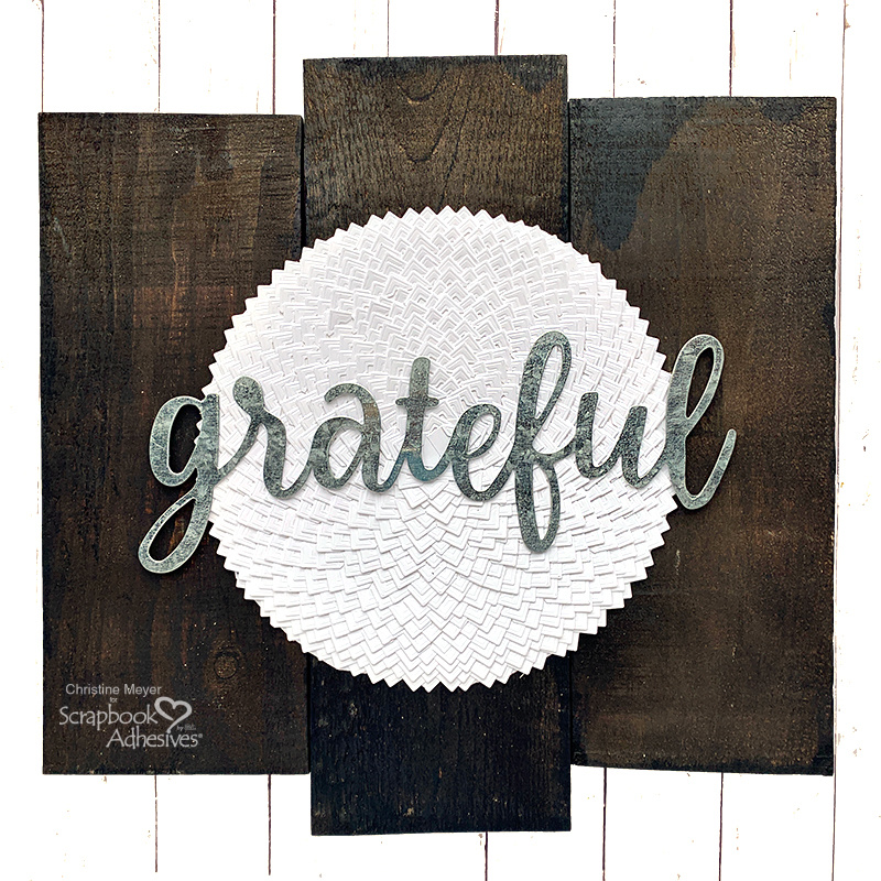 Grateful Farmhouse Sign by Christine Meyer for Scrapbook Adhesives by 3L