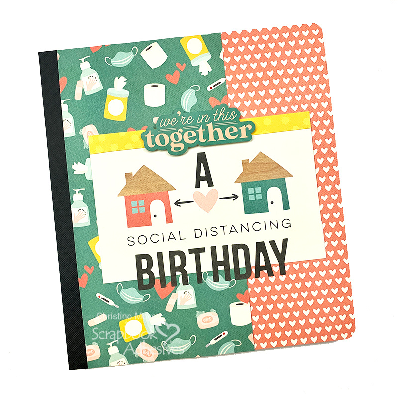 Social Distancing FlipBook by Christine Meyer for Scrapbook Adhesives by 3L